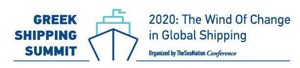Greek Shipping Summit: &laquo;2020: The wind of Change in Global Shipping&raquo; 5 &Iota;&omicron;&upsilon;&nu;ί&omicron;&upsilon; 2019 - &Iota;&Delta;&omicron;a1&Upsilon;&Mu;&Alpha; &Epsilon;&Upsilon;&Gamma;&Epsilon;&Nu;&Iota;&Delta;&Omicron;&Upsilon;
