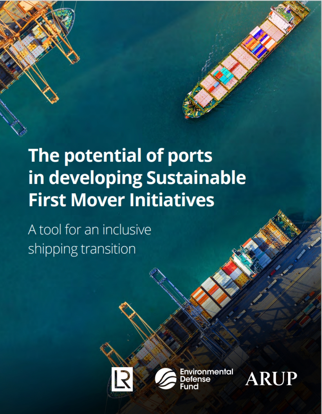 Tool helps shipping stakeholders identify best ports for developing sustainable first mover initiatives