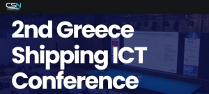 2nd CSN Greece Shipping  ICTConference